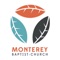 Download the Monterey Baptist Church Mobile App Today