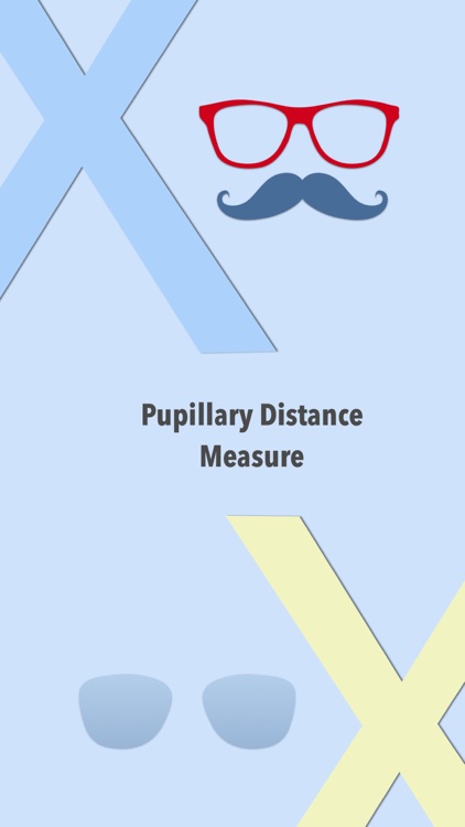 Pupillary Distance Measure X