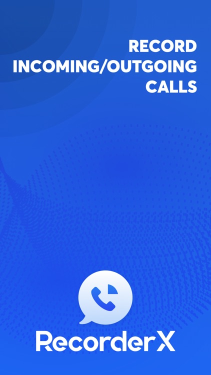 Recorder X - Call Recorder