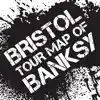Bristol Tour Map of Banksy delete, cancel