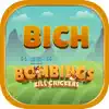 BICH BOMBINGS KILL CHICKENS delete, cancel