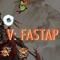 Let's challenge hands with V - FASTAP