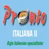 Pronto Pizza Italiano II App Feedback