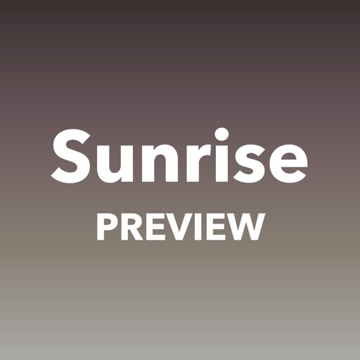 My Sunrise Preview