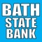 Bath State Bank’s Mobile Banking is for current customers of the Bank who are enrolled and actively using Bank by Mouse, our online banking and bill pay product