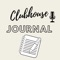 The Clubhouse Journal is created for people who want to take notes to and keep a record of  any key points and recommendations discussed in each of the rooms they attend