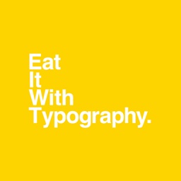 Eat It With Typography