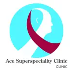 Ace Superspeciality Clinic App Negative Reviews