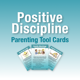 Positive Discipline