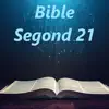 Bible Segond 21 delete, cancel