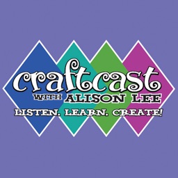 CRAFTCAST - with Alison Lee