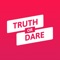 The best truth or dare app with amazing truths and even better dares