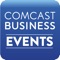 Welcome to Comcast Business' event app - the place for all information regarding Comcast Business events