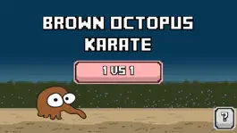 Game screenshot Brown Octopus Karate mod apk