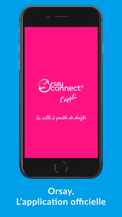 Orsay connect’, l’appli