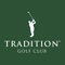 Everything you love about Tradition Golf Club’s website, now in a native, easy-to-use mobile app