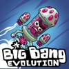 BIG BANG Evolution Hack