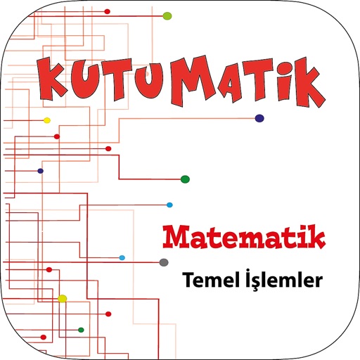Kutumatik Temel İşlemler