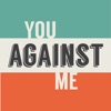 You Against Me - iPadアプリ