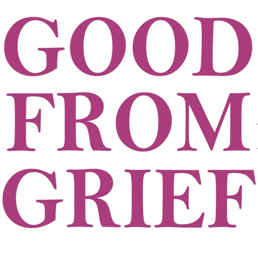 Good From Grief