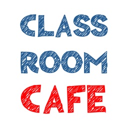 CLASSROOM CAFE