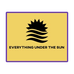 Everything Under The Sun