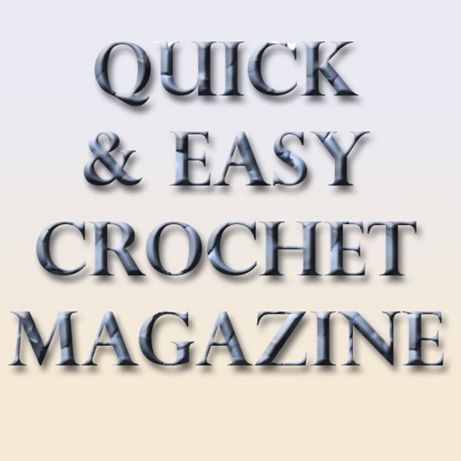 Quick & Easy Crochet Magazine iOS App