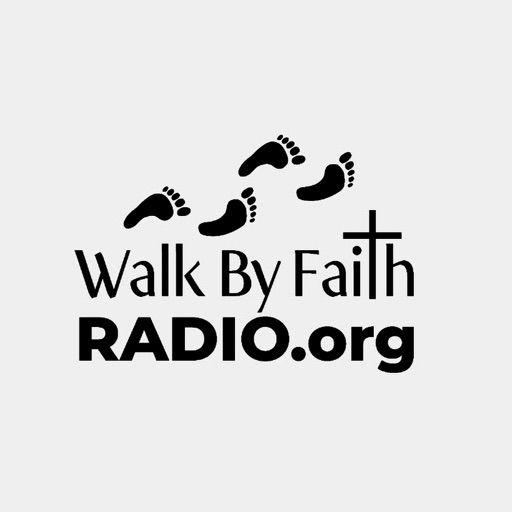 Walk By Faith Radio
