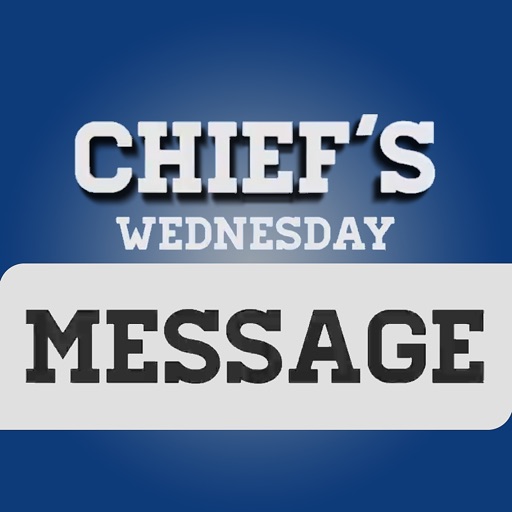 Chiefs Wednesday Message