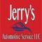 Jerry's Automotive Service LLC is a full-service preventive maintenance and auto repairs center in the Waukesha, WI area, specializing in General Services, Car & Truck Care, Inspections and Emissions, Undercar Services, Alignment, Brakes, Tires, Engine & Transmission, Engine Maintenance, Transmission Services, 4x4 Services, Heating and Cooling Services, Electrical Services, Electronic Services, Miscellaneous Services, Domestic Cars & Trucks, Import Cars & Trucks and Towing since 1996