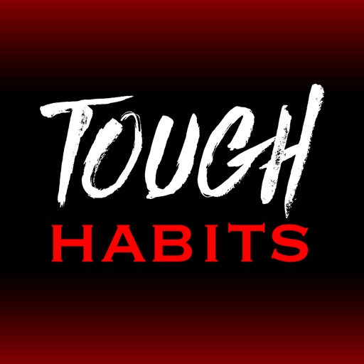 Tough Habits