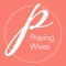As a wife, you have been given the privilege of serving as a mighty prayer warrior for your husband
