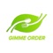 Gimme Order helps you manage all the orders coming from Gimme Food customers