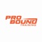 Download the ProBound Training App today to plan and schedule your classes
