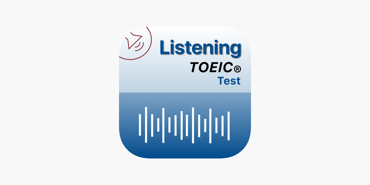 Listening for the TOEIC ® Test on the App Store