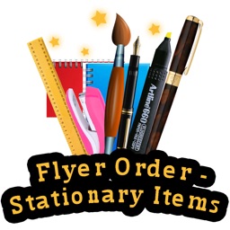 Flyer Order - Stationary Items