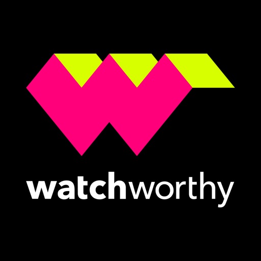 Watchworthy - What To Watch iOS App