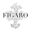 FIGARO SENDAI/フィガロ