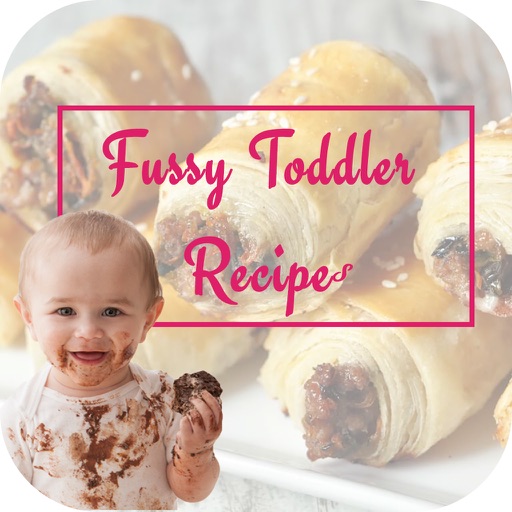 Fussy Toddler Recipes