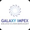 Galaxy Impex is a leading company in Ahmedabad which deals precious metals like Gold and Silver