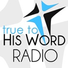 True To His Word Radio