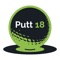 The Putt18 Scoring App enables players to record their scores on their mobile device