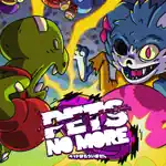 Pets No More App Cancel