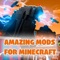 #1 BEST MODS & ADDONS FOR MINECRAFT GAME