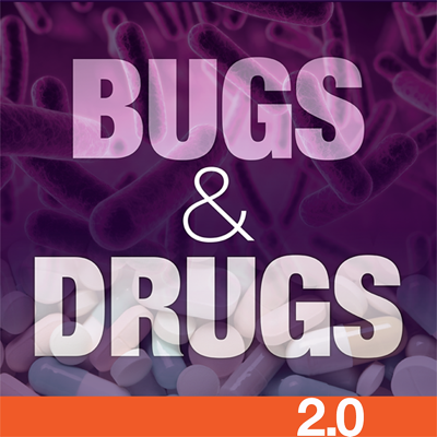 Bugs & Drugs 2.0