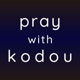 pray with kodou