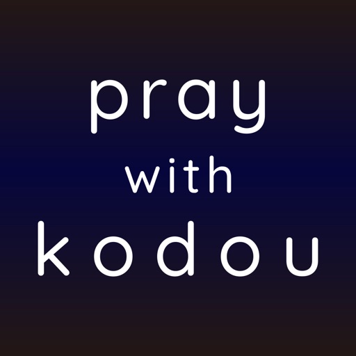 pray with kodou