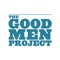 The Good men Project app is an easy way to keep track of what's happening on GoodMenProject
