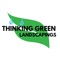 Thinking Green Landscapings
