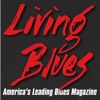 LIVING BLUES MAGAZINE